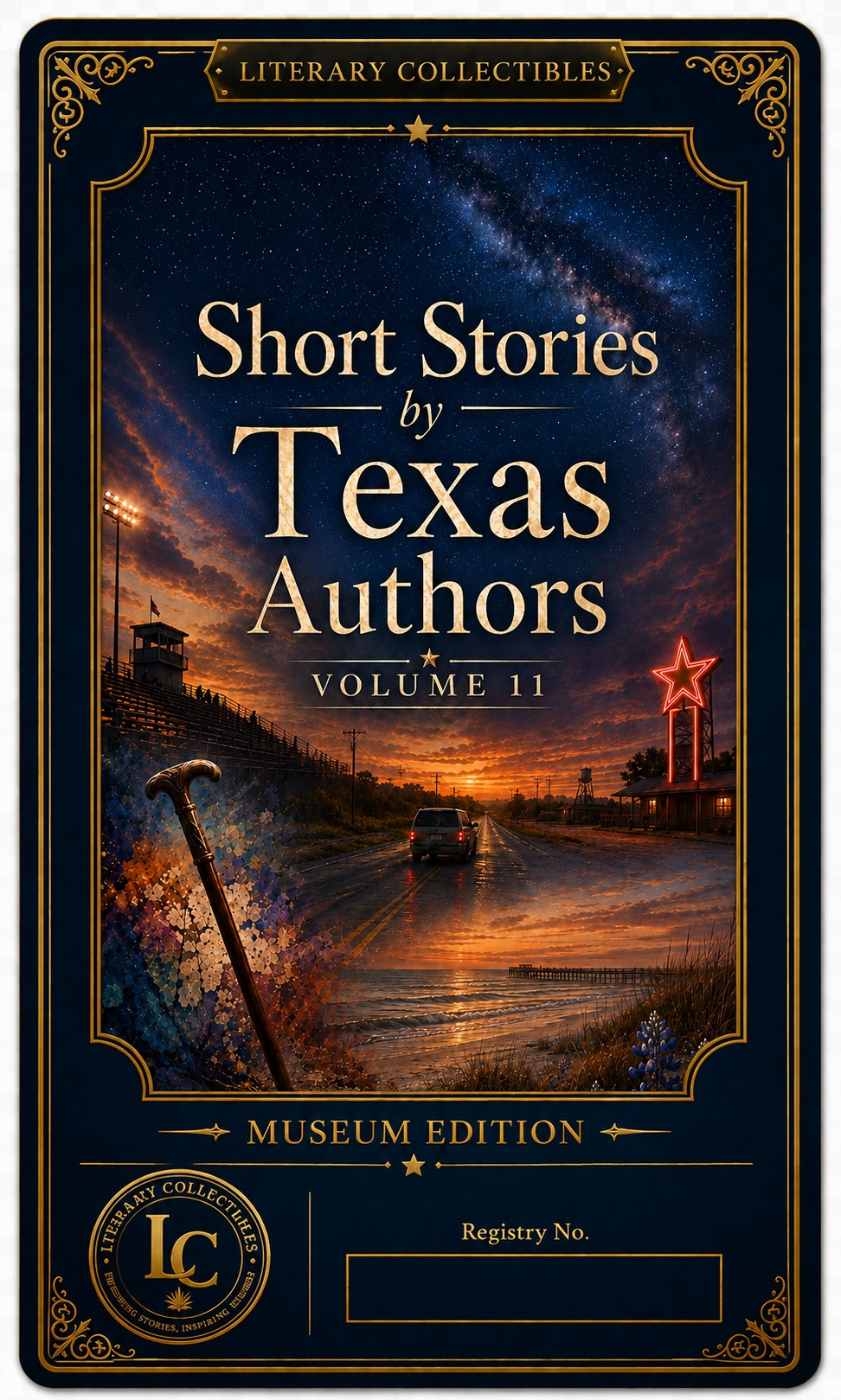 Short Stories by Texas Authors Volume 11 Museum Edition literary collectible